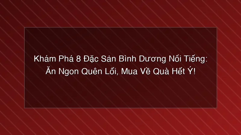 2. Bánh Bèo Bì: Món Ngon Trứ Danh Hơn 100 Năm Tuổi Của Bình Dương